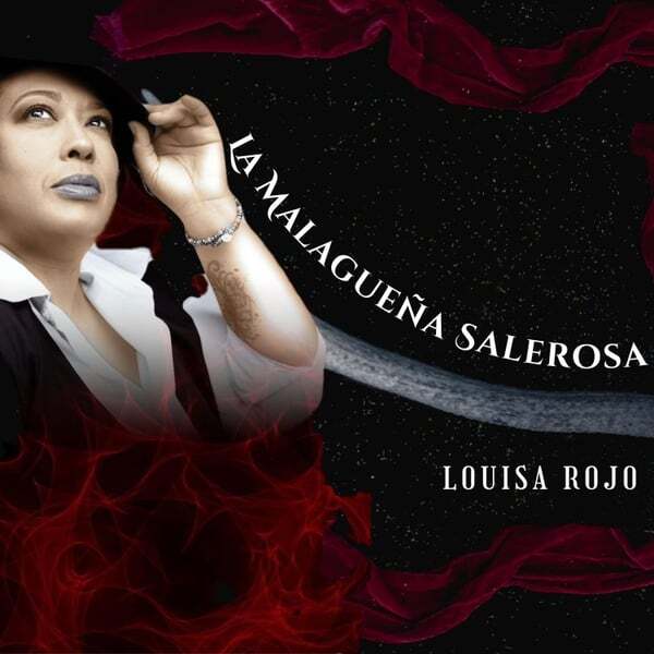 Play track, La Malagueña Salerosa. Length: 3:39 Cover art for La Malagueña Salerosa